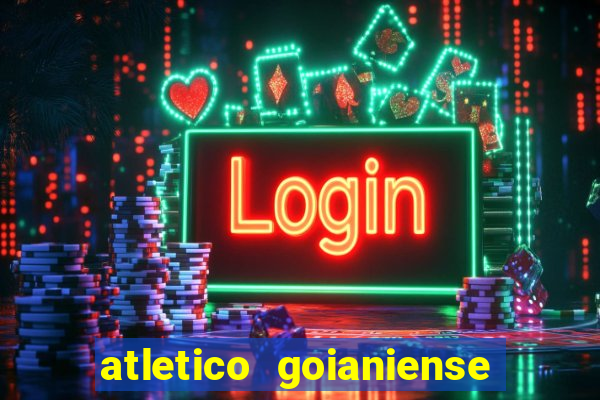 atletico goianiense ao vivo